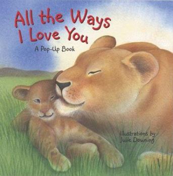 Hardcover All the Ways I Love You Book