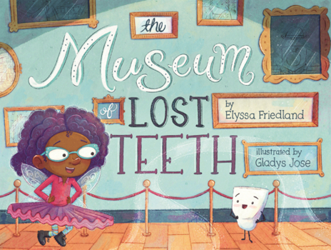 Library Binding Museum of Lost Teeth Book