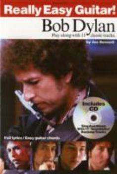 Paperback Really Easy Guitar! Bob Dylan [With CD] Book