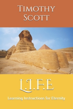 Paperback L.I.F.E: Learning Instructions for Eternity Book