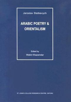 Paperback Arabic Poetry & Orientalism Book