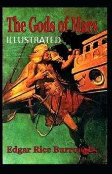 Paperback The Gods of Mars Illustrated Book