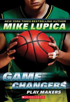 Play Makers - Book #2 of the Game Changers