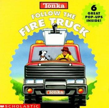 Board book Tonka Follow the Fire Truck Book