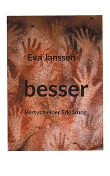 Paperback besser: Versuch einer Erklärung [German] Book