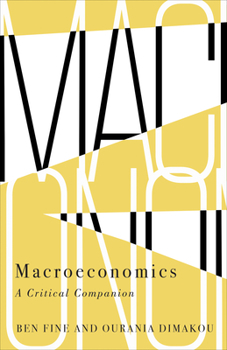 Paperback Macroeconomics: A Critical Companion Book
