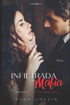 Paperback Infiltrada da Máfia [Portuguese] Book