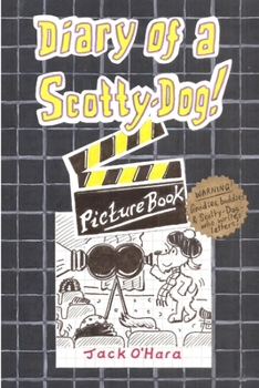 Paperback Diary of a Scotty-Dog! Picture-Book Book