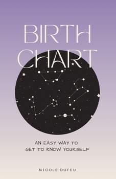 Paperback Birth Chart Book: an easy way to get to know yourself Book