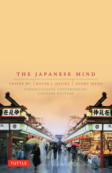 Paperback The Japanese Mind: Understanding Contemporary Japanese Culture Book