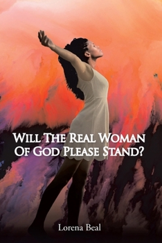 Paperback Will the Real Woman of God Please Stand? Book
