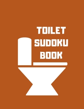 Paperback Toilet Sudoku Book: 8,5" X 11" 100 Hard Sudoku Puzzles With Solutions Book
