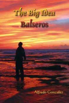 Paperback The Big Idea: Balseros Book