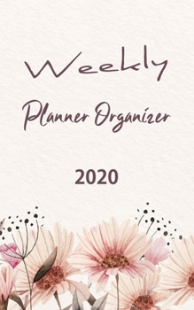 Weekly Planner Organizer: Daily Pocket Planner: Monthly and Weekly Calendar Schedule Organizer and Hand Lettering Notebook, Planner Organizer.  Watercolor Floral Cover Design