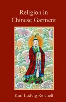 Paperback Religion in Chinese Garments Book