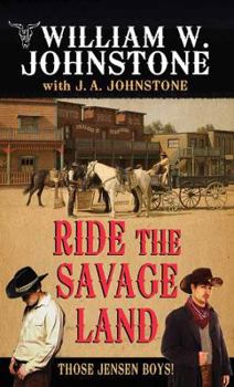 Ride the Savage Land - Book #4 of the Those Jensen Boys