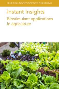 Paperback Instant Insights: Biostimulant Applications in Agriculture Book