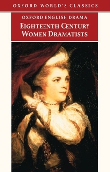 Paperback Eighteenth-Century Women Dramatists Book