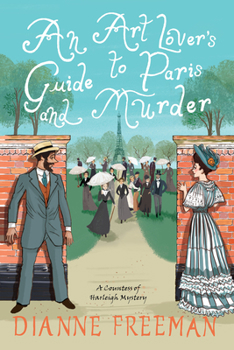 Paperback An Art Lover's Guide to Paris and Murder Book