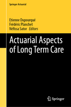 Hardcover Actuarial Aspects of Long Term Care Book