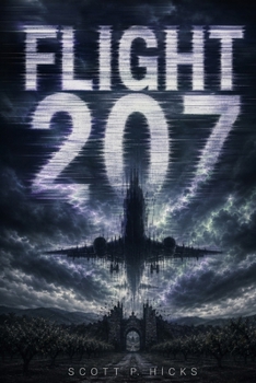 Flight 207: A Sci-fi Fantasy Novel