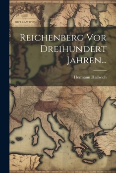 Paperback Reichenberg Vor Dreihundert Jahren... [German] Book