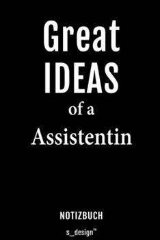 Notizbuch für Assistenten / Assistent / Assistentin: Originelle Geschenk-Idee [120 Seiten liniertes blanko Papier] (German Edition)