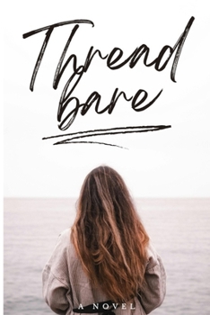 Paperback Threadbare Book