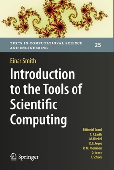 Paperback Introduction to the Tools of Scientific Computing Book