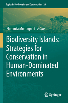 Paperback Biodiversity Islands: Strategies for Conservation in Human-Dominated Environments Book