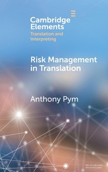 Hardcover Risk Management in Translation Book