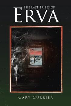 Paperback The Last Tribes of Erva Book