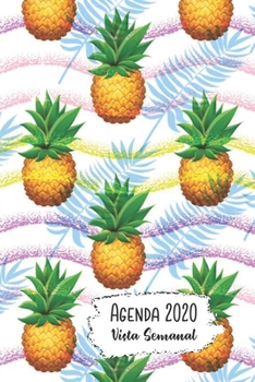 Paperback Agenda 2020 Vista Semanal: 12 Meses Programaci?n Semanal Calendario en Espa?ol Dise?o Pi?as Divertidas Book