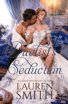 Paperback The Duelist's Seduction Book