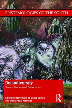 Paperback Demodiversity: Toward Post-Abyssal Democracies Book