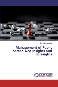 Paperback Management of Public Sector- Neo Insights and Foresights Book