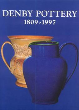 Hardcover Denby Pottery 1809 - 1997: Dynasties and Designers Book
