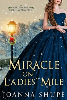 Paperback Miracle on Ladies' Mile: A Gilded Age Holiday Romance Book
