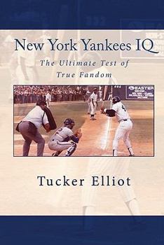 Paperback New York Yankees IQ: The Ultimate Test of True Fandom Book