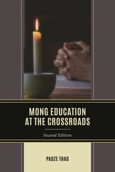 Paperback Mong Education at the Crossroads Book