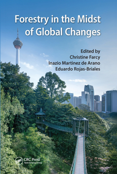 Paperback Forestry in the Midst of Global Changes Book