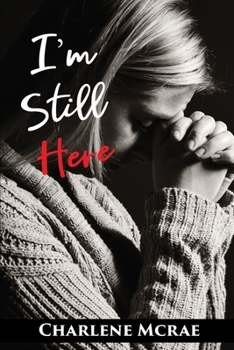 Paperback I'm Still Here Book