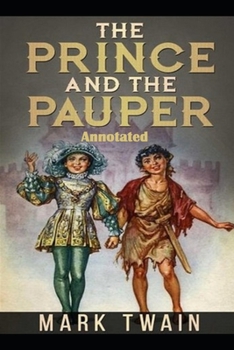 Paperback The Prince and the Pauper Annotated Book