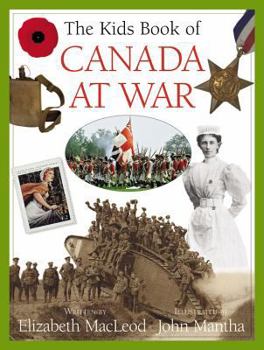 Hardcover The Kids Book of Canada at War Book
