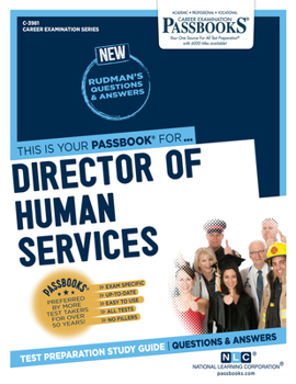 Paperback Director of Human Services (C-3981): Passbooks Study Guide Volume 3981 Book