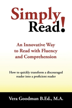 Paperback Simply Read!: An Innovative Way to Read with Fluency and Comprehension Book