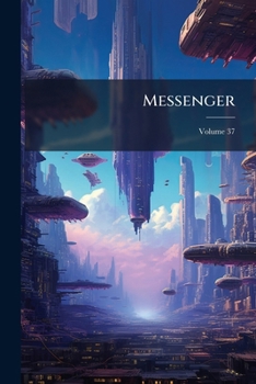 Paperback Messenger; Volume 37 Book