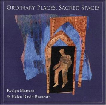 Paperback Ordinary Places, Sacred Spaces Book