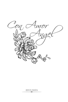 Paperback Con amor, Angel [Spanish] Book