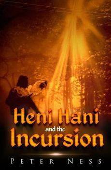 Paperback Heni Hani and the Incursion Book